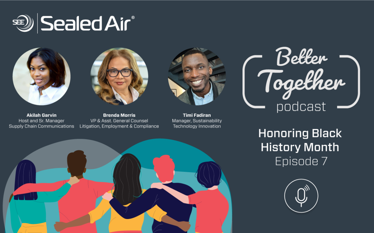 sealed-air-s-better-together-podcast-honoring-black